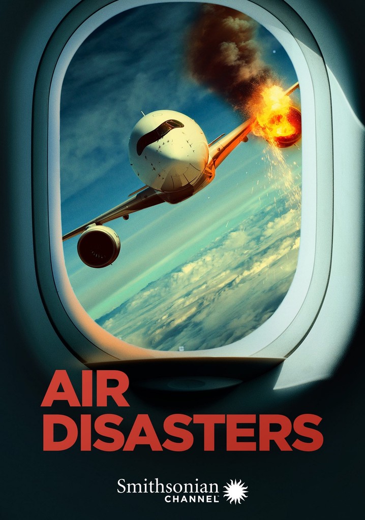 Air Disasters Season 1 watch episodes streaming online